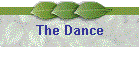 The Dance
