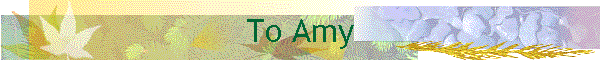 To Amy